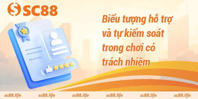 Biểu tượng hỗ trợ và tự kiểm soát trong chơi có trách nhiệm tại SC88